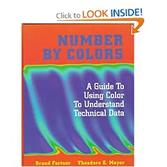 Number by Colors: A Guide to Using Color to Understand Technical Data