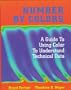 Number by Colors: A Guide to Using Color to Understand Technical Data