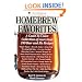 Homebrew Favorites: A Coast-to-Coast Collection of More Than 240 Beer and Ale Recipes