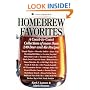 Homebrew Favorites: A Coast-to-Coast Collection of More Than 240 Beer and Ale Recipes