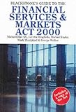 Blackstone s Guide to the Financial Services and Markets Act, 2000 (Blackstone s Guide)