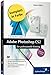 Adobe Photoshop CS2 - Der professionelle Einstieg - Komplett in Farbe, mit DVD