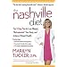 The Nashville Diet: The 3-STep Plan to Lose Weight, Nutraplenish Your Body, and Achieve Vibrant Health