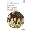 Histoire de l'enfance en Occident, tome 1