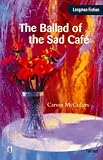 The Ballad of the Sad Cafe