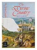The divine country : the British in Tuscany 1372-1980