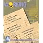 Working: Starring Eileen Barnett, Orson Bean, Harry Groener, Kaitlin Hopkins, Michael Kostroff, Kenna Ramsey, Vickilyn Reynolds, Vincent Tumeo and B.J. Ward