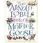 The Arnold Lobel Book of Mother Goose: A Treasury of More Than 300 Classic Nursery Rhymes