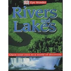 Rivers and Lakes (Eye Wonder)