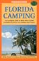 Foghorn Outdoors: Florida Camping