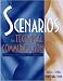 Check out Scenarios for Technical Communication: Critical Thinking and Writing