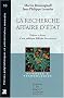 Le recherche, affaire d'�tat : Enjeux et luttes d'une politique f�d�rale