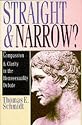 Straight and Narrow?: Compassion and Clarity in the Homosexuality Debate