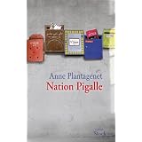 Nation Pigallepar Anne Plantagenet