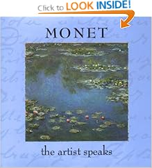Monet: The Artist Speaks