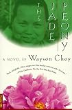 The Jade Peony: A Novel