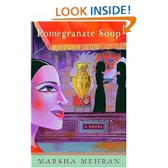 Pomegranate Soup: A Novel