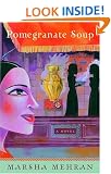 Pomegranate Soup: A Novel