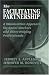 The Facilitating Partnership: A Winnicottian Approach for Social Workers and Other Helping Professionals