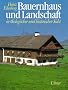 Bauernhaus und Landschaft: In �kologischer und historischer Sicht