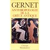 Anthropologie de la Gr�ce antique
