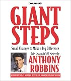 Giant Steps : Author Of Awaken The Giant And Unlimited Power