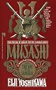 WAY OF THE SAMURAI (MUSASHI 1) (Musashi Book 1)