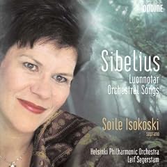 Sibelius - Luonnotar; Orchestral Songs