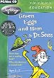 Green Eggs and Ham by Dr Seuss