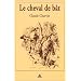 Le cheval de b�t