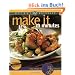 Weight Watchers Make It in Minutes: Easy Recipes in 15, 20, and 30 Minutes: Easy Recipes 15, 20 and 30 Minutes