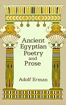 Ancient Egyptian Poetry and Prose