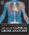 Atlas of Clinical Gross Anatomy, 1e