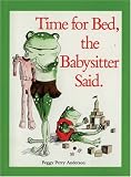 Time for Bed, The Babysitter Said (Sandpiper Paperbacks)