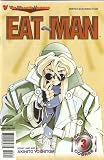 Eat-Man: Second Course #3: Power Lunch