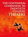 Search : Continuum Companion to Twentieth Century Theatre