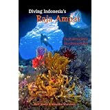 Diving Indonesia's Raja Ampat
