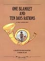 One Blanket and Ten Days Rations