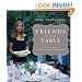 Friends at the Table: The Ultimate Supper Club Cookbook