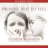 Promise Not to Tell