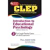 CLEP Introduction to Educational Psychology (REA) - The Best Test Prep (Best Test Preperation & Review Course)