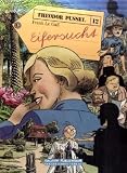 Theodor Pussel 12. Eifersucht
