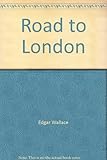 The road to London