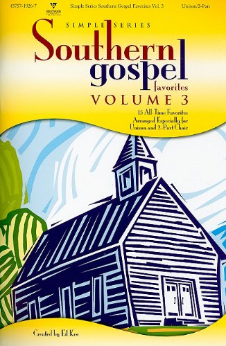 Southern Gospel Favorites, Volume 3 (Simple)