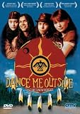Dance Me Outside