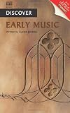 Discover Early Music (Discover (Naxos))