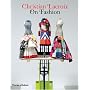 Christian Lacroix on Fashion