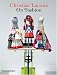 Search : Christian Lacroix on Fashion