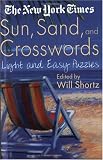 The New York Times Sun, Sand and Crosswords: Light and Easy Puzzles