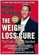 The Weight Loss Cure "They" Don't Want You to Know About